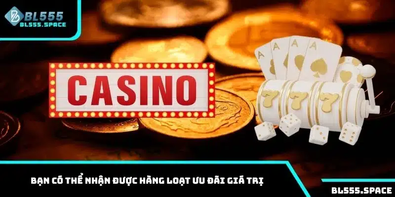 Bạn có thể nhận được hàng loạt ưu đãi giá trị