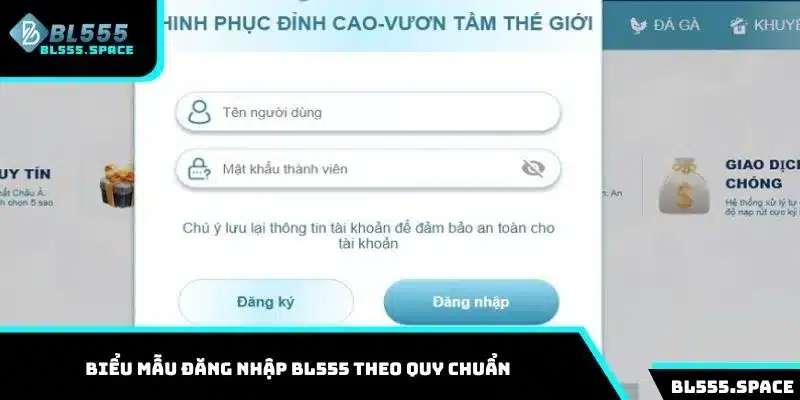 Biểu mẫu đăng nhập BL555 theo quy chuẩn