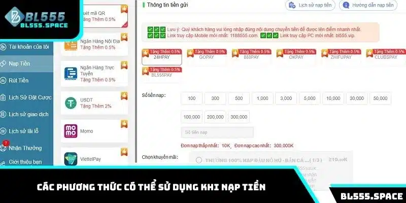 Nạp Tiền BL555 Chỉ 3 Bước Nhận Ưu Đãi Hot Săn Thưởng Khủng 1 Các phương thức có thể sử dụng khi nạp tiền
