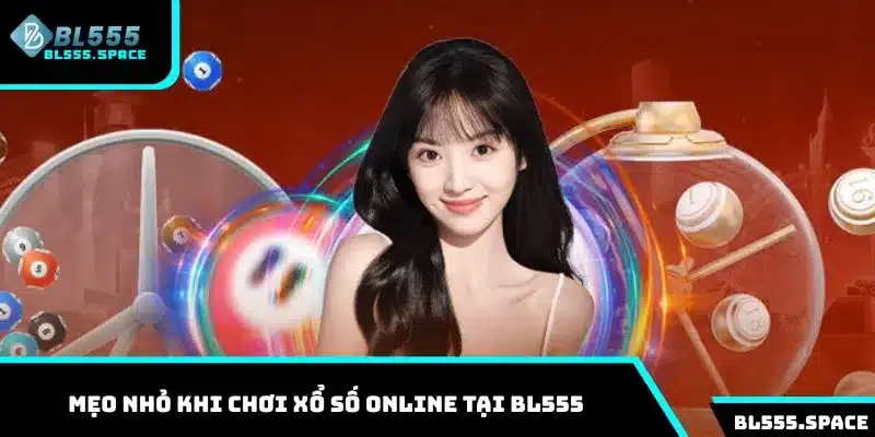 Xổ Số 3 Các mẹo nhỏ khi dự đoán con số online tại BL555